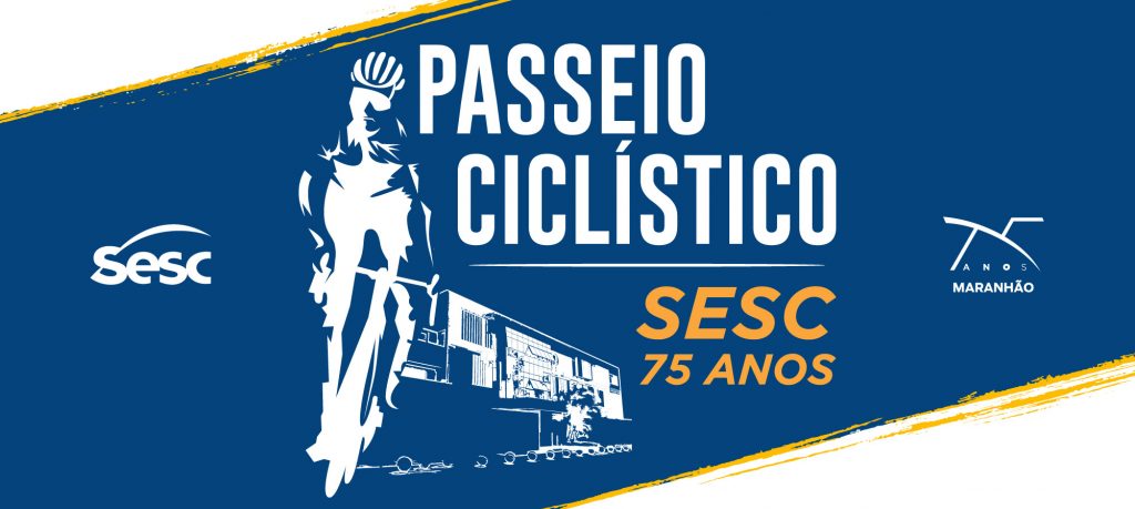 Inscrições Abertas Para O Passeio Ciclístico Sesc 75 Anos Sesc No Maranhão 2691